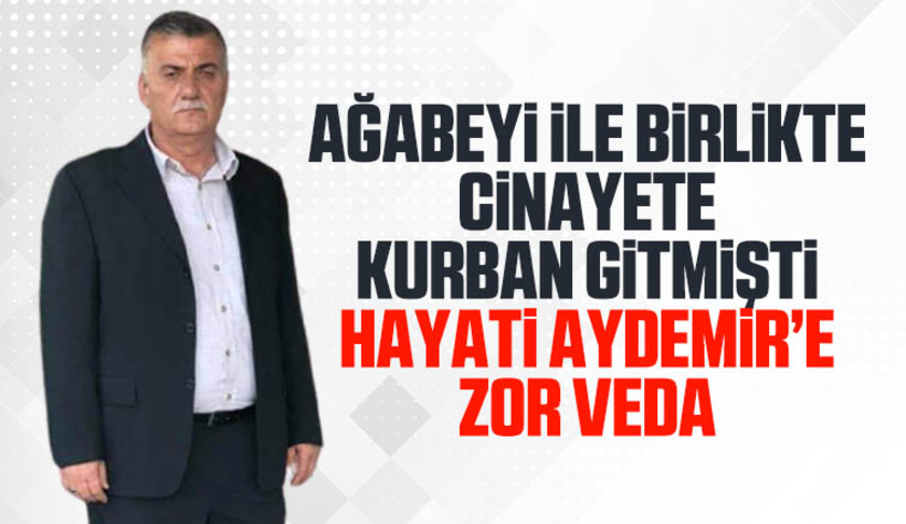 Silahlı saldırıda ölen Hayati Aydemir'e son görev