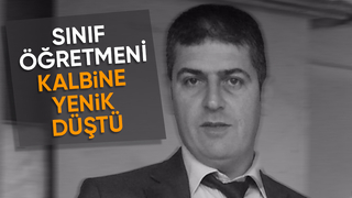 Sınıf öğretmeni hayatını kaybetti