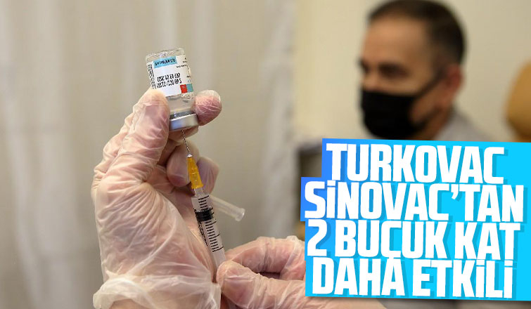 Sinovac'tan 2 buçuk kat daha etkili