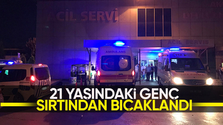 Sırtından defalarca bıçaklandı