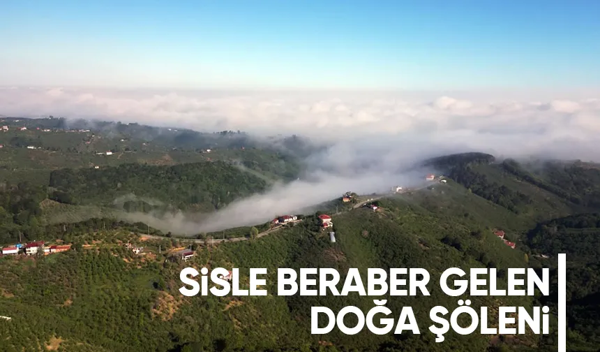 Sis manzarası dron ile görüntülendi