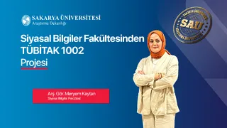 Siyasal Bilgiler Fakültesinden TÜBİTAK Projesi