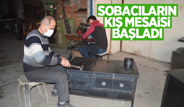 Soba üreticilerinin kış mesaisi başladı.