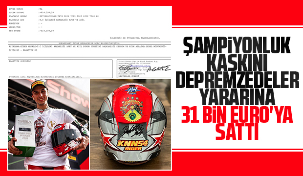 Sofuoğlu'nun şampiyonluk kaskı depremzedeler yararına satıldı
