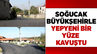 Soğucak Büyükşehirle yepyeni bir yüze kavuştu 