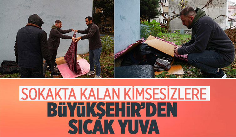 Soğuk kış gününde sokaktaki kimsesizlerin ailesi Büyükşehir