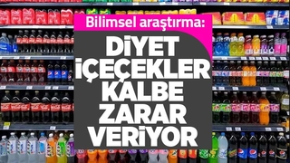 Şok araştırma: Diyet içecekler kalbe zarar veriyor