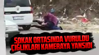 Sokak ortasında vuruldu