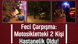 Sokakta feci kaza: 2 yaralı