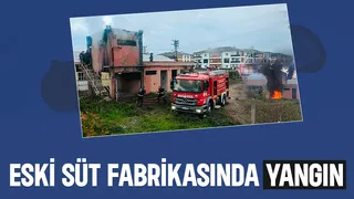 Sökümü yapılan süt fabrikasında yangın