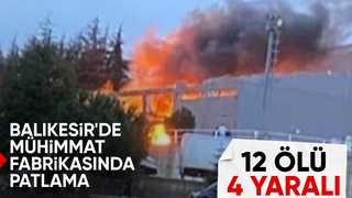 SON DAKİKA! Balıkesir'de patlayıcı üretim fabrikasında patlama oldu