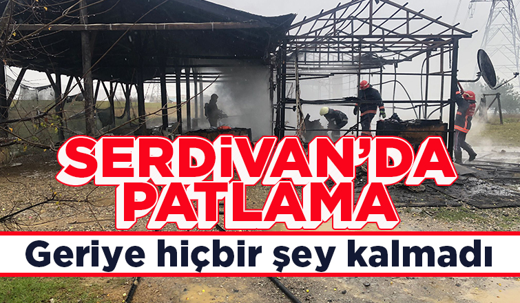 Serdivan'da patlama oldu