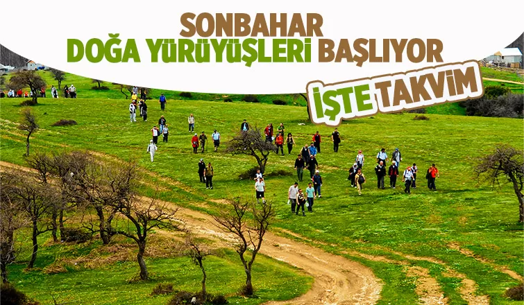 Sonbahar Doğa Yürüyüşleri başlıyor