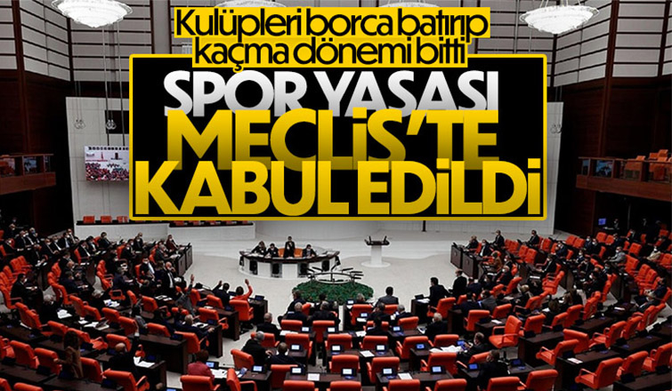 Spor Yasası Meclis'ten geçti