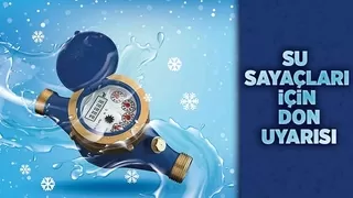 Su sayaçları için önemli uyarı