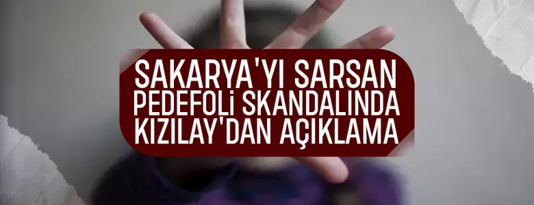 Şube Başkanı pedefoliden tutuklanmıştı, Kızılay açıklama yaptı