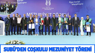 SUBÜ 2.665 öğrencisini coşkulu törenle mezun etti