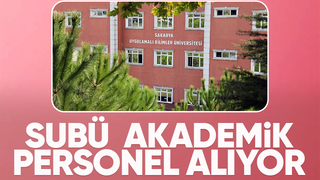 SUBÜ 6 akademik personel alacak