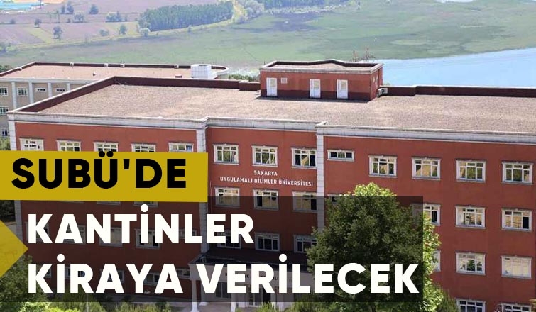 SUBÜ kantinleri kiraya verecek