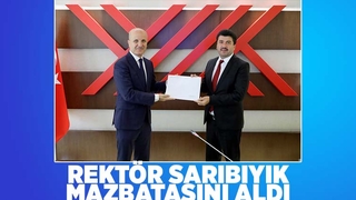 SUBÜ Rektörü Sarıbıyık mazbatasını aldı