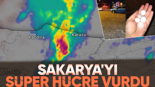 Süper hücre Sakarya'da büyük hasara yol açtı