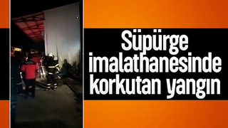 Süpürge imalathanesinde yangın