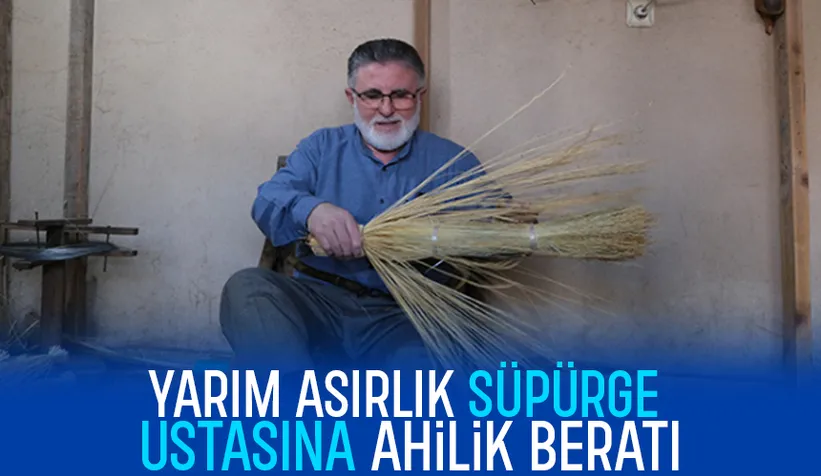 Süpürge ustası Ahilik Esnaf Beratı ile onurlandırıldı