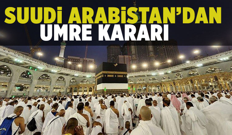 Suudi Arabistan’dan umre açıklaması