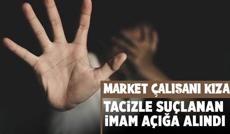 Taciz dayağı atılan imam açığa alındı