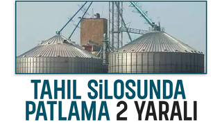 Tahıl silosunda patlama