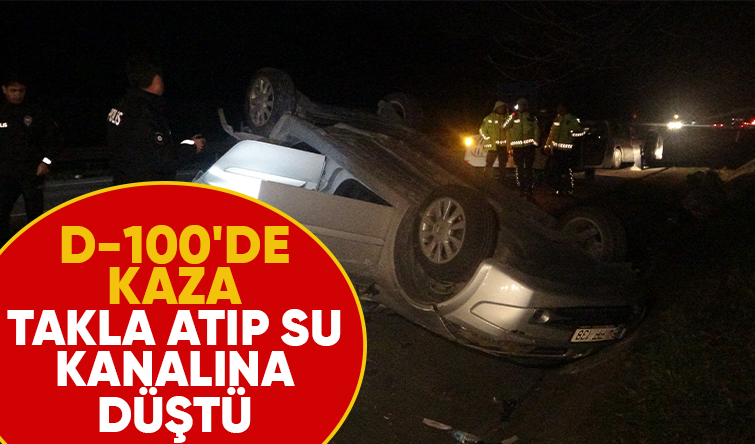 Takla atan otomobil su kanalına düştü