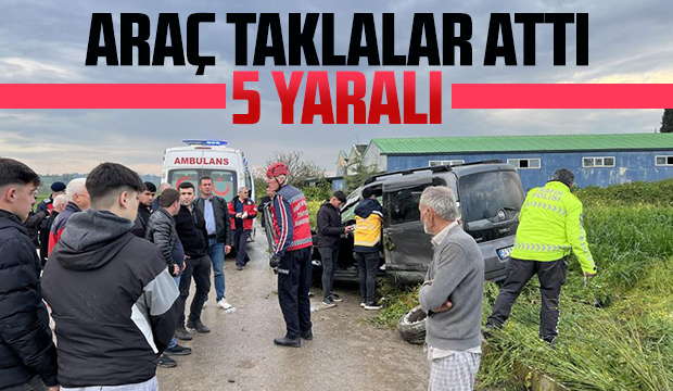 Taklalar atan araçta 5 kişi yaralandı
