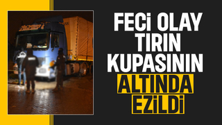 Tamir etmek istediği tır sonu oluyordu