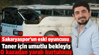 Taner Savut için umutlu bekleyiş sürüyor! 21 yıl önce ölümden dönmüş