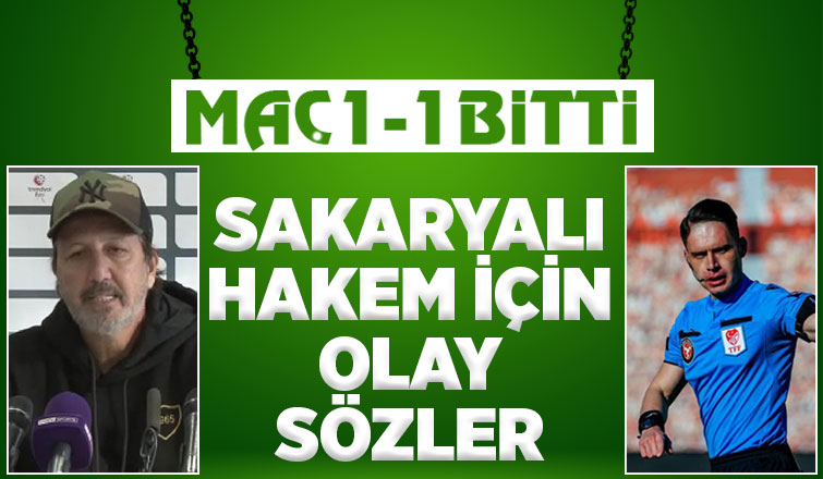 Taner Taşkından Sakaryalı hakem Burak Olcar'a sert sözler