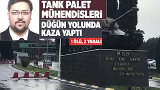 Tank Palet mühendisleri kaza yaptı: 1 ölü, 2 yaralı