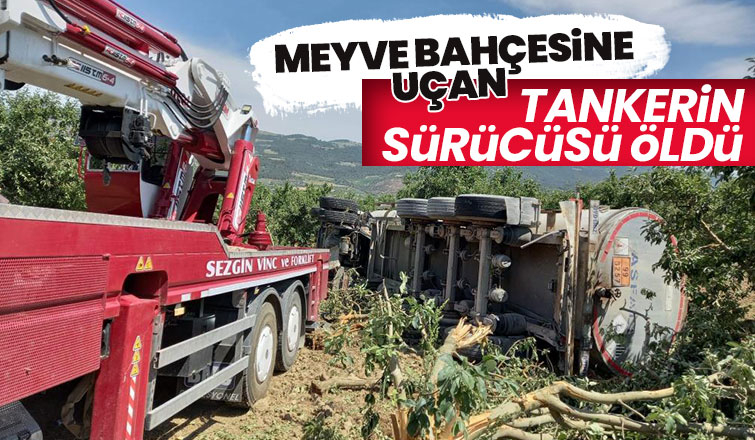 Tanker bahçeye devrildi: 1 ölü