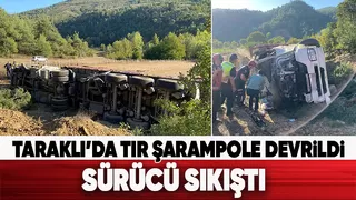 Taraklı'da tır şarampole devrildi Sürücü ağır yaralı