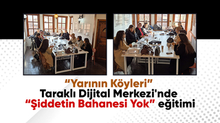 Taraklı Dijital Merkezi’nde Şiddetin Bahanesi Yok eğitimi