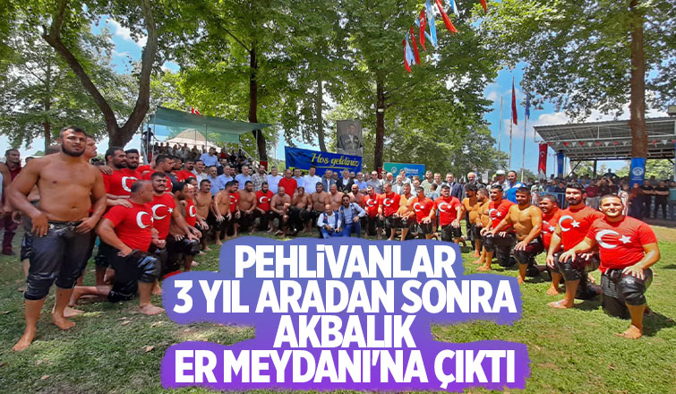 Tarihi Akbalık Yağlı Güreşleri başladı