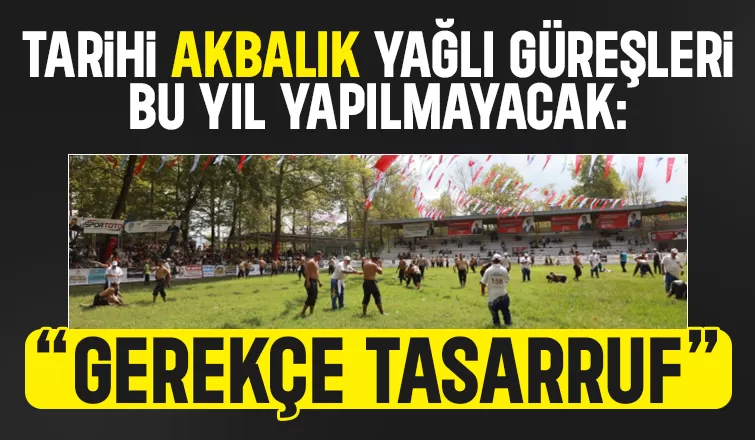 Tarihi Akbalık Yağlı Güreşleri İptal 