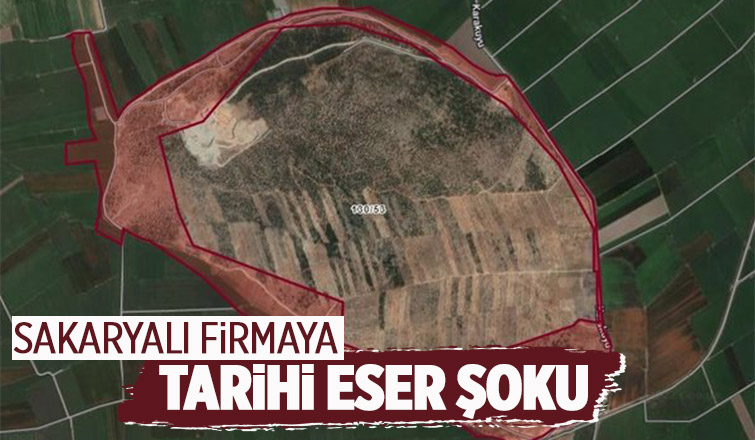 Tarihi kalıntılar çıktı; Sakaryalı firmanın talebi reddedildi