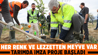 Tarımda imza proje başladı