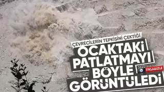 Taş ocağındaki dinamitli patlatma kamerada