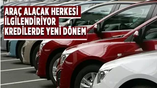 Taşıt kredilerinde son dakika kararı
