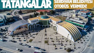 Tatangalar: Serdivan Belediyesi deplasman için otobüs vermedi