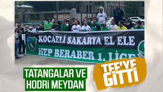 Tatangalar ve Hodri Meydan TFF'ye gitti