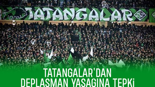 Tatangalar’dan deplasman yasağına sert tepki