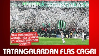 Tatangalardan flaş açıklama
