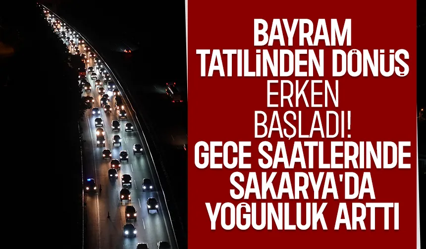 Tatil Bitti Çile Başladı Gece Saatlerinde Trafik Alarmı